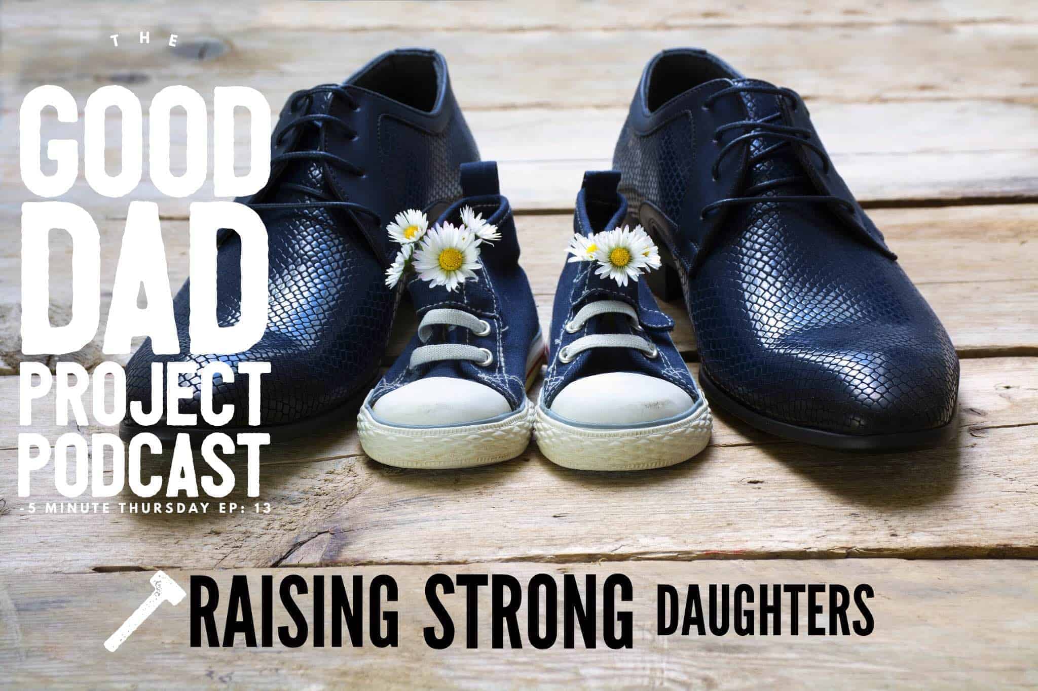 Raising Strong Daughters