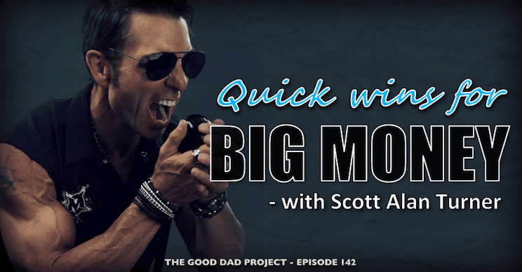 quick wins for big money