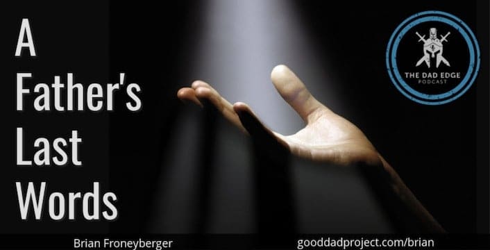 TDE Brian - A Father's Last Words