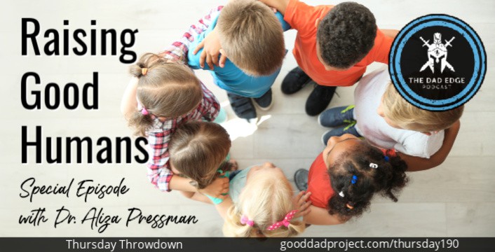 raising good humans aliza pressman