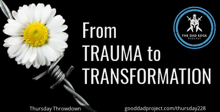 From Trauma to Transformation