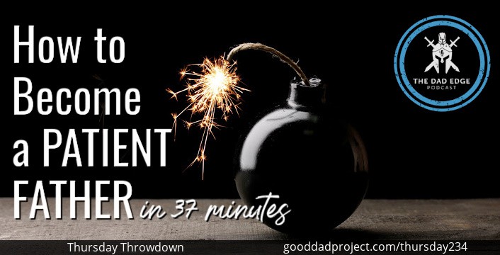 how to become a patient father