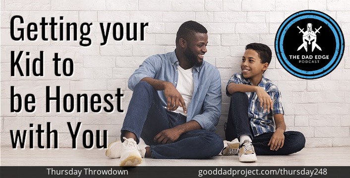 Getting your Kid to be Honest with You