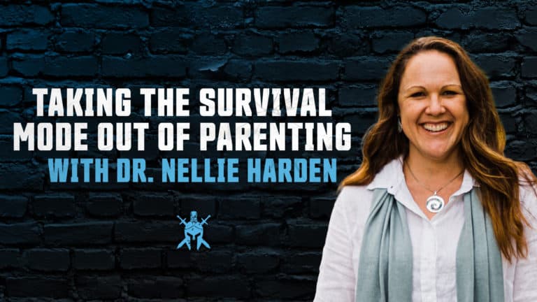 Taking the Survival Mode Out of Parenting with Nellie Harden