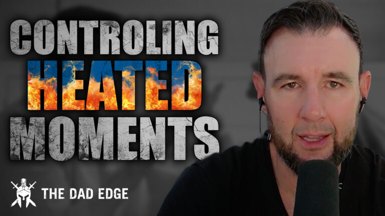 How to Control Stressful & Heated Moments in Your Home as A Father